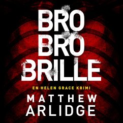 Bro bro brille (MP3-Download) - Arlidge, Matthew