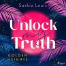 Unlock My Truth / Golden Heights Bd.2... - Bild 1