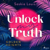 Unlock My Truth / Golden Heights Bd.2 (MP3-Download)