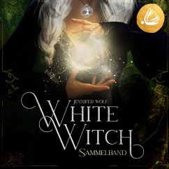 Witches of Leyland SAMMELBAND 1: White Witch (MP3-Download) - Wolf, Jennifer