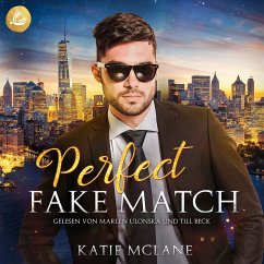 Perfect Fake Match (Perfect Fake Reihe Band 2) (MP3-Download) - McLane, Katie