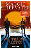 Wie Träume bluten / Dreamer-Trilogie Bd.2   (Mängelexemplar)