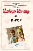 Eine Liebeserklärung an K-Pop