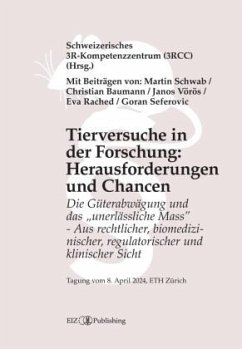 Tierversuche in der Forschung: Herausforderungen und Chancen