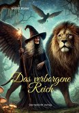 Das verborgene Reich Das verborgene Reich