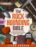 The Rockhounding Bible (eBook, ePUB)