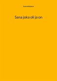 Sana joka oli ja on Sana joka oli ja on