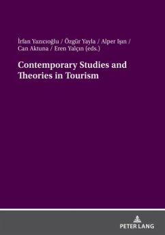 Contemporary Studies and Theories in Tourism