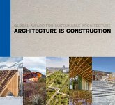 Architecture Is Construction Architecture Is Construction