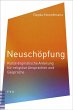 Neuschöpfung - Bild 1