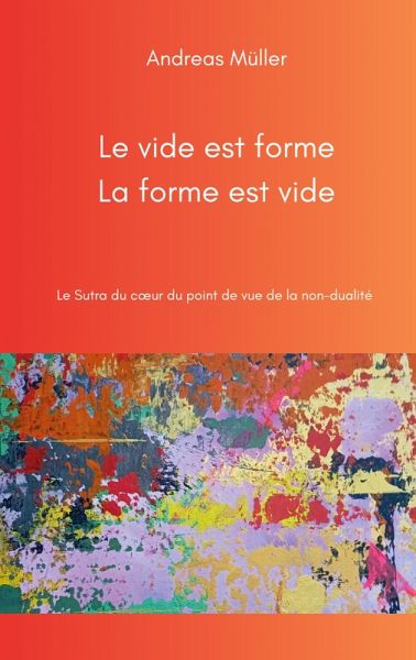 Le vide est forme, la forme est vide