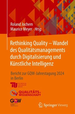 Cover Rethinking Quality - Wandel des Qualitätsmanagements durch Digitalisierung und Künstliche Intelligenz