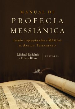 Manual de profecia messiânica (eBook, ePUB) - Rydelnik, Michael