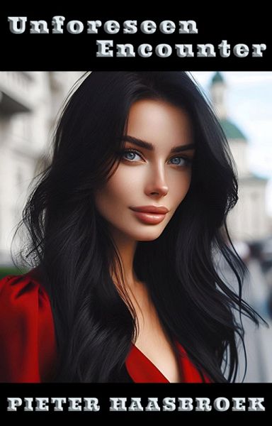 Unforeseen Encounter (eBook, ePUB)