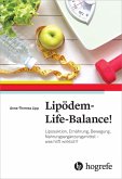 Lipödem-Life-Balance! (eBook, PDF)