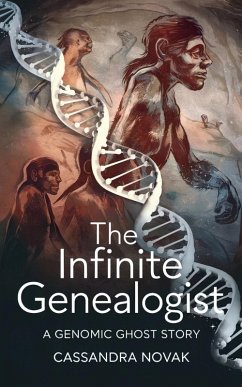 The Infinite Genealogist (eBook, ePUB) - Novak, Cassandra