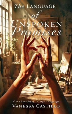 The Language of Unspoken Promises (eBook, ePUB) Cover The Language of Unspoken Promises (eBook, ePUB)