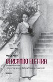 Cercando Elettra. Storia di fantasia che prende spunto da luoghi e personaggi reali (eBook, ePUB) Cercando Elettra. Storia di fantasia che prende spunto da luoghi e personaggi reali (eBook, ePUB)