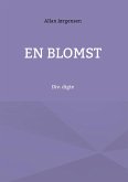 En blomst (eBook, ePUB)