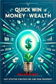 Quick Win Money Weath (eBook, ePUB) Quick Win Money Weath (eBook, ePUB)