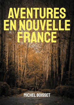Cover Aventures en nouvelle France (eBook, ePUB)