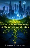The Code Beneath Us (eBook, ePUB)