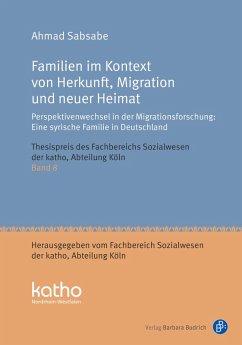 Familien im Kontext von Herkunft, Migration und neuer Heimat (eBook, PDF) - Sabsabe, Ahmad Usamah