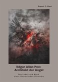 Edgar Allan Poe: Architekt der Angst (eBook, ePUB)