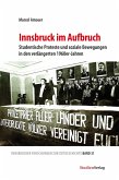 Innsbruck im Aufbruch (eBook, ePUB) Innsbruck im Aufbruch (eBook, ePUB)
