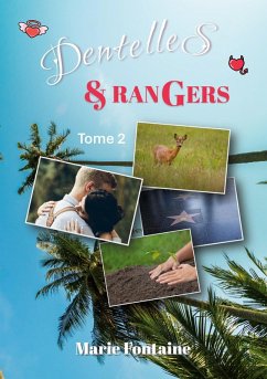 Dentelles et Rangers (eBook, ePUB)