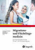 Migrations- und Flüchtlingsmedizin (eBook, PDF)