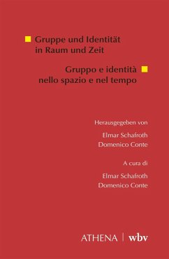 Gruppe und Identität in Raum und Zeit (eBook, PDF)