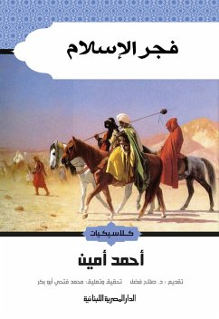 The dawn of Islam (eBook, ePUB) - Amin, Ahmed