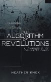 The Algorithm of Revolutions (eBook, ePUB) The Algorithm of Revolutions (eBook, ePUB)