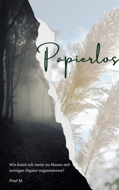 Papierlos (eBook, ePUB) - M., Paul