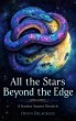 All the Stars Beyond the Edge (eBook,... - Bild 1