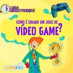 Como é Criado um Jogo de Videogame? - Curiosidades para Crianças (MP3-Download)