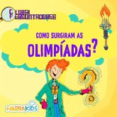 Como Surgiram as Olimpíadas? - Curiosidades para Crianças (MP3-Download)