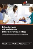 Introduzione all'assistenza infermieristica critica