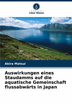 Cover Auswirkungen eines Staudamms auf die aquatische Gemeinschaft flussabwärts in Japan