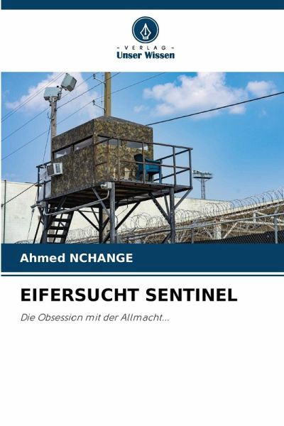 EIFERSUCHT SENTINEL EIFERSUCHT SENTINEL