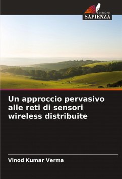 Cover Un approccio pervasivo alle reti di sensori wireless distribuite