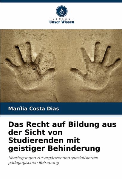 Das Recht auf Bildung aus der Sicht von Studierenden mit geistiger Behinderung