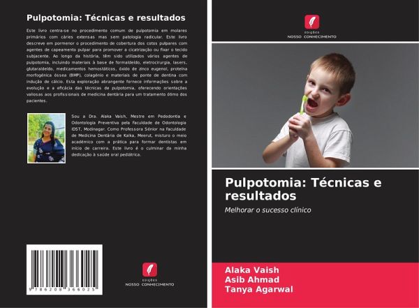 Pulpotomia: Técnicas e resultados