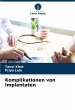 Komplikationen von Implantaten - Bild 1