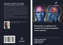 Cover Bewustzijn en gebruik van mentale trainingsstrategieën onder boksers