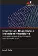 Innovazioni finanziarie e inclusione... - Bild 1