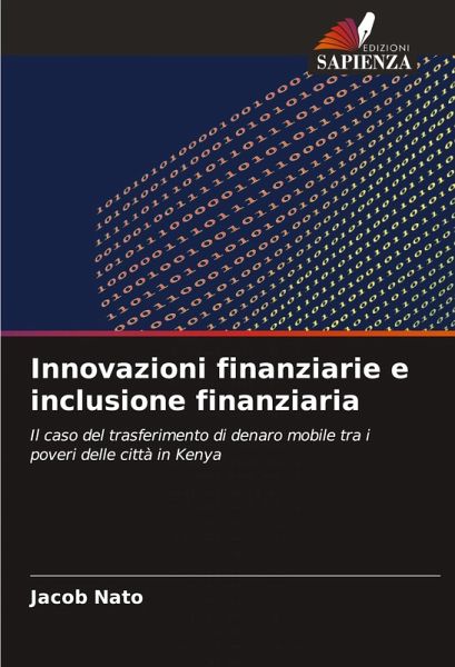 Innovazioni finanziarie e inclusione finanziaria Innovazioni finanziarie e inclusione finanziaria