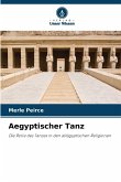 Aegyptischer Tanz Aegyptischer Tanz