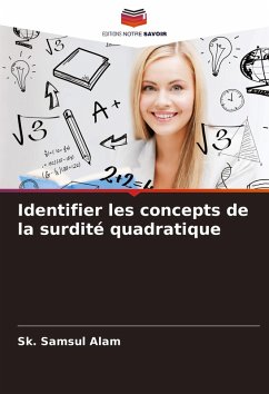Cover Identifier les concepts de la surdité quadratique